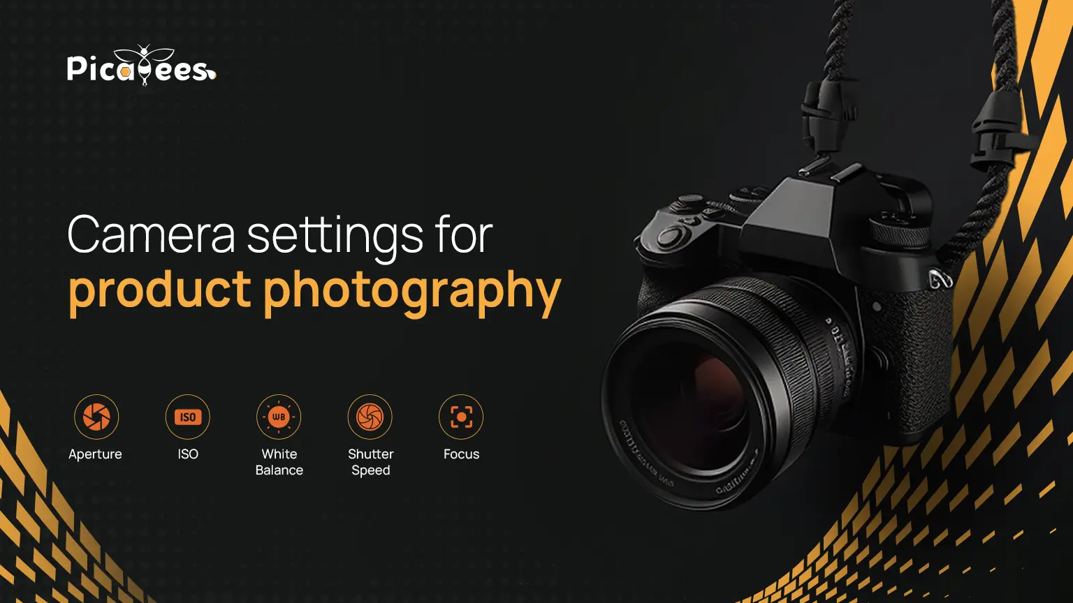 7 Best Camera Settings For Product Photography To Learn A Newbie in 2024