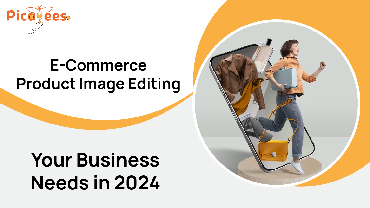 Types of E-Commerce Product Image Editing Your Business Needs in 2024