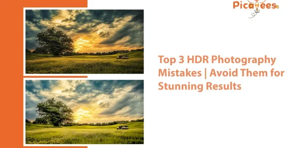 Top 3 HDR Photography Mistakes | Avoid Them for Stunning Results